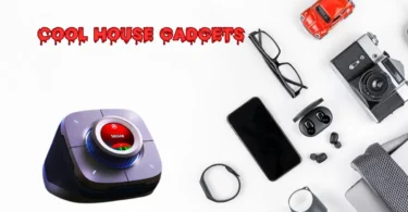 Cool House Gadgets