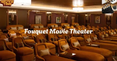 Fouquet Movie Theater