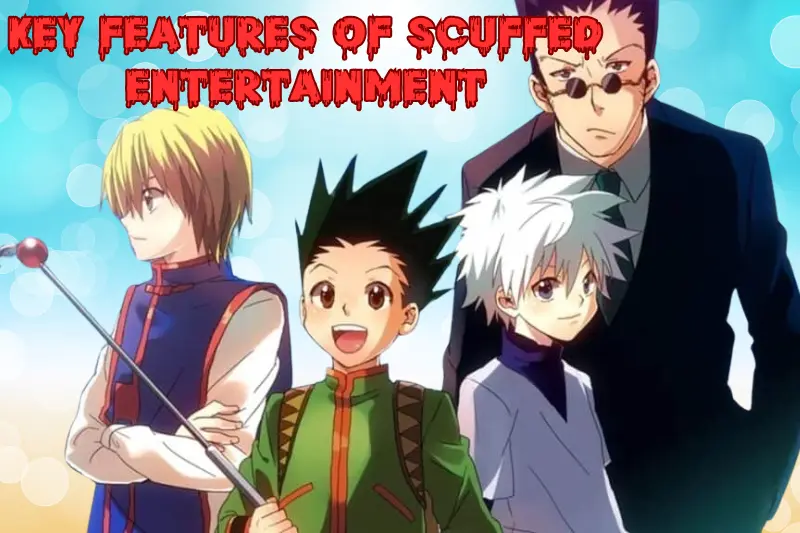 Key Features of Scuffed Entertainment