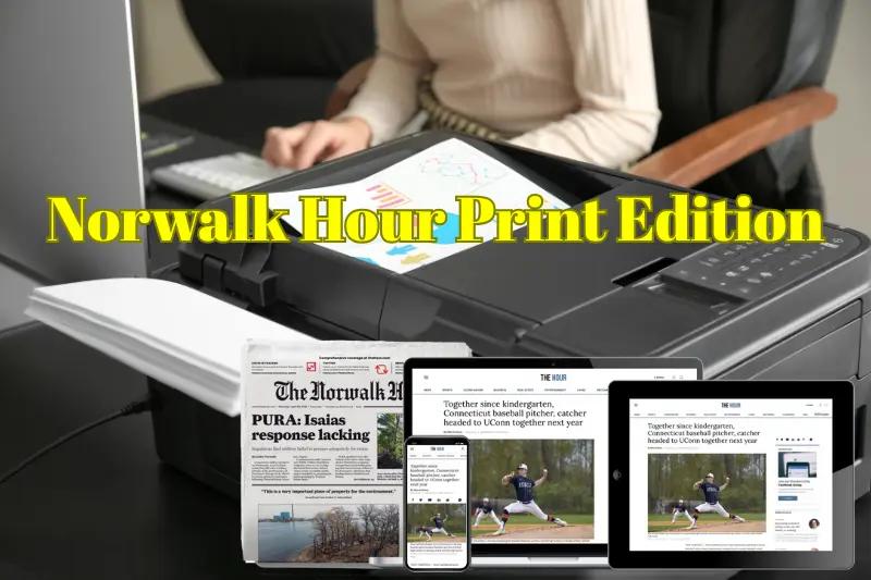 Norwalk Hour Print Edition