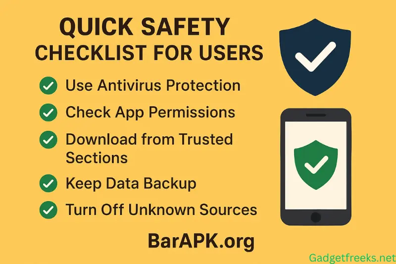 Quick Safety Checklist for Users BarAPK org