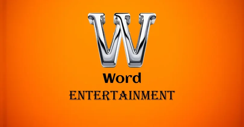 Word Entertainment